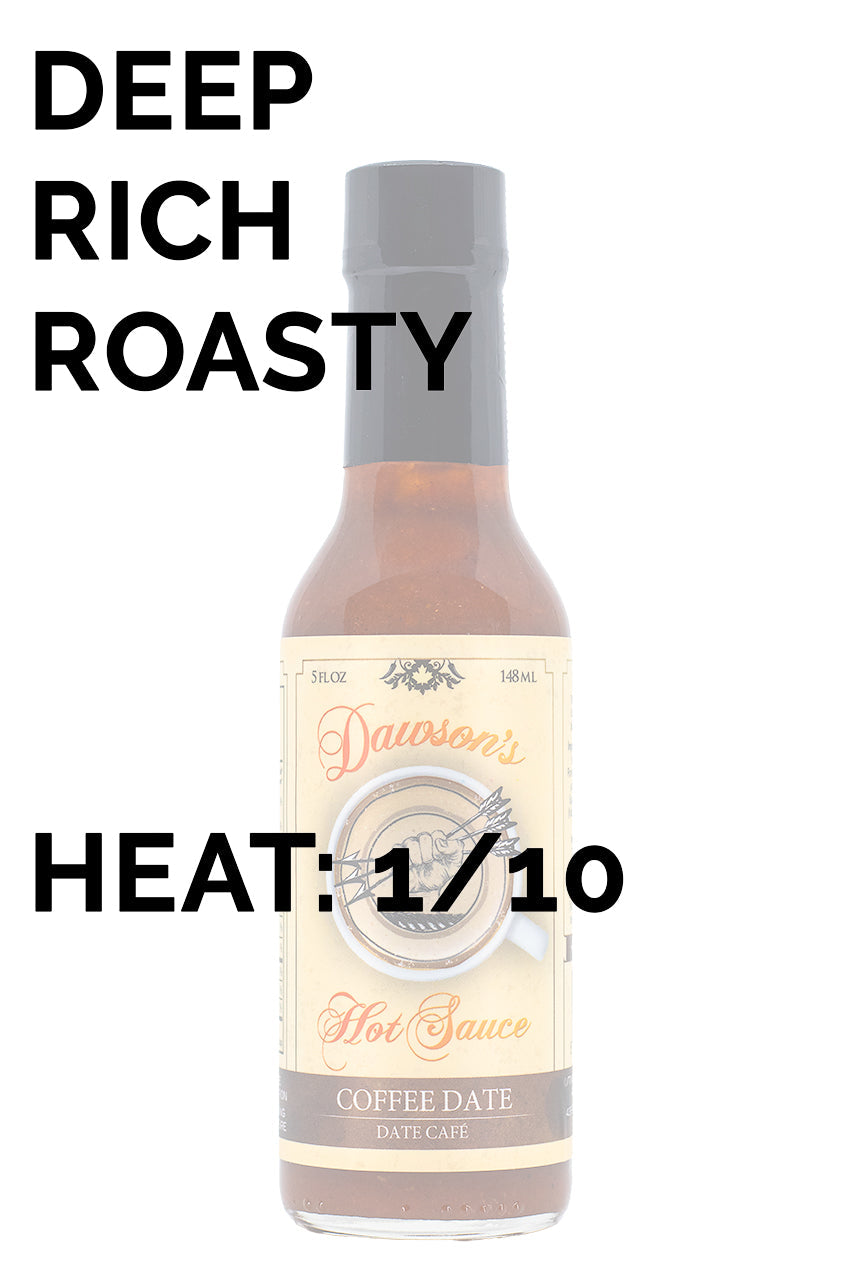 Coffee Date | Dawson's Hot Sauce G1
