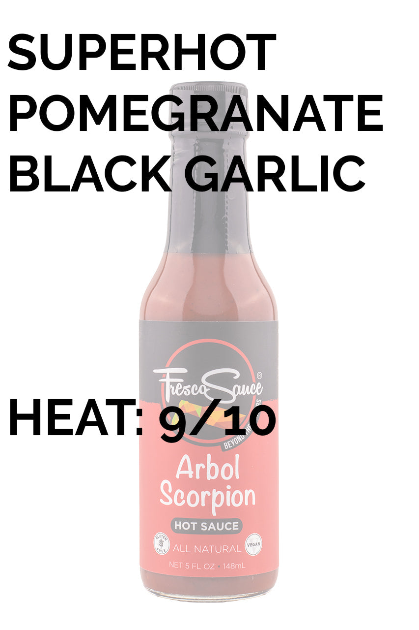 Arbol Scorpion | Fresco Sauce Z2