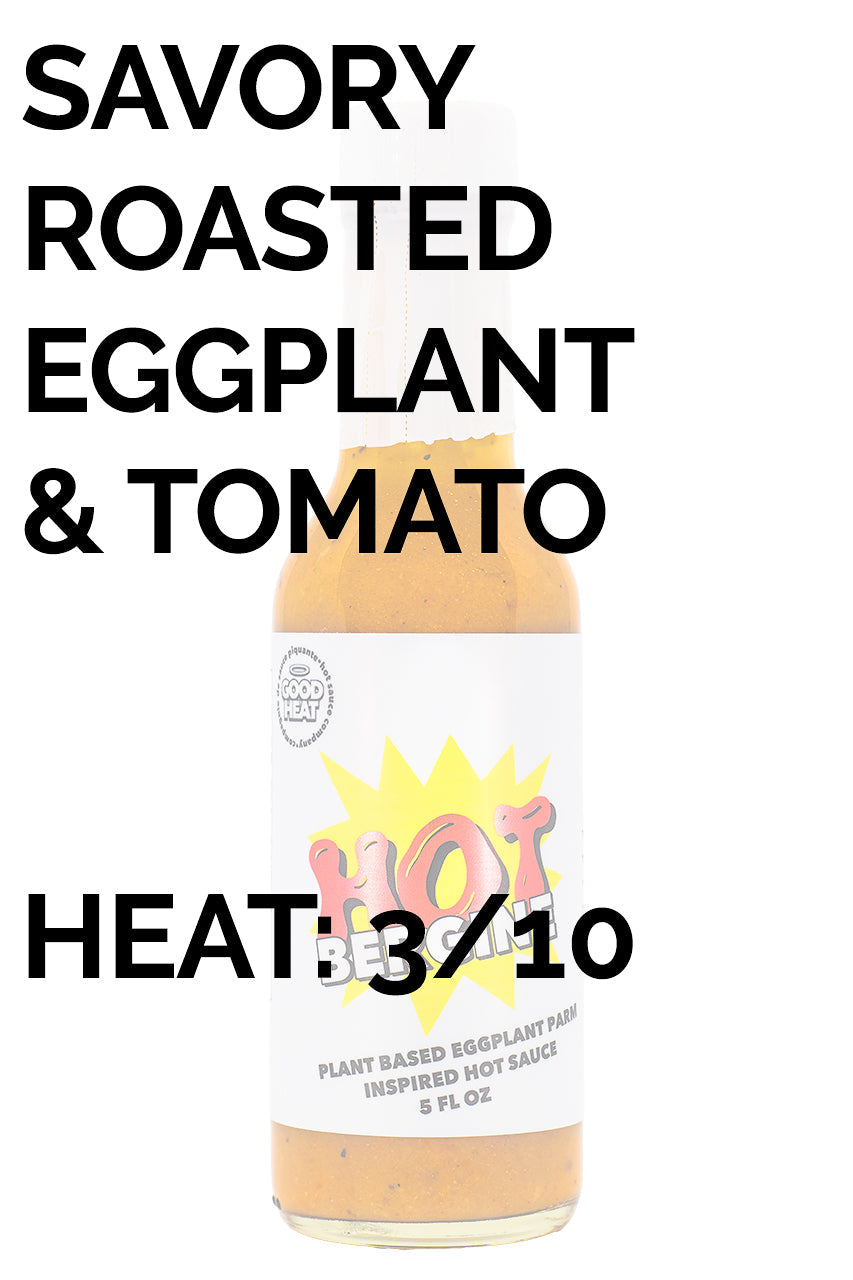 Hot Bergine | Good Heat Z3