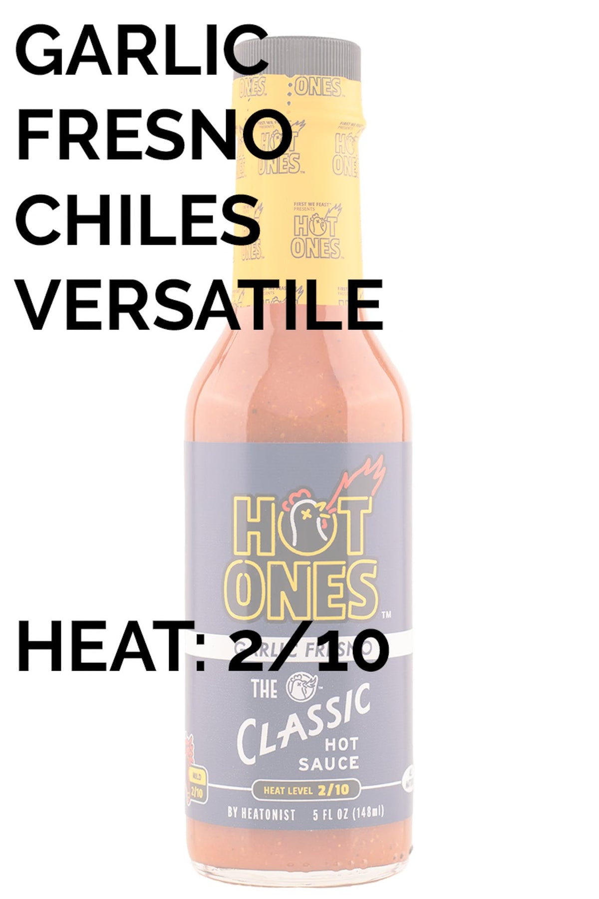 The Classic Garlic Fresno | Hot Ones Hot Sauce S2