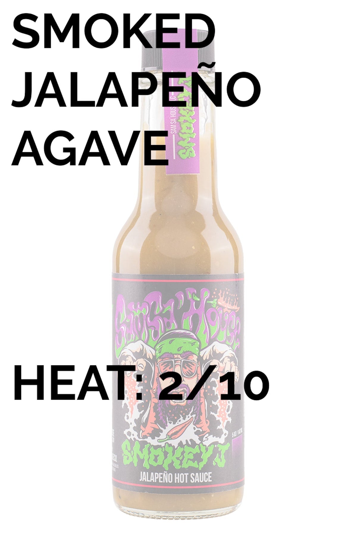 Smokey J Hot Sauce | Sam Sa'House I2